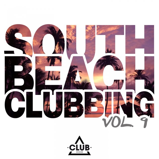 South Beach Clubbing, Vol. 9