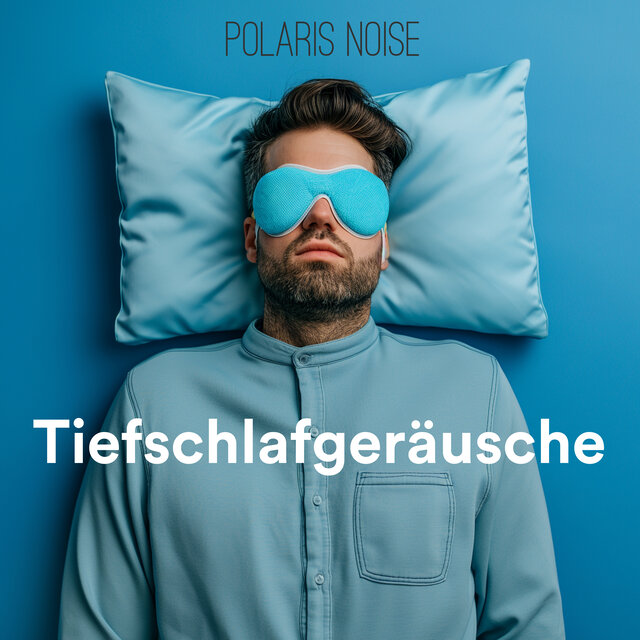 Tiefschlafgeräusche