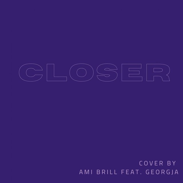 Closer