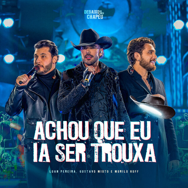 ACHOU QUE EU IA SER TROUXA (Ao Vivo)