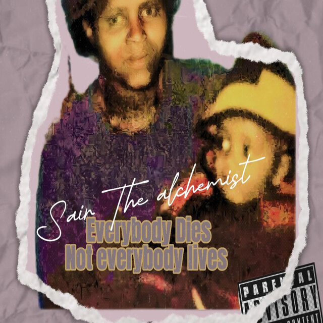 Everybody Dies But Not Everybody Lives