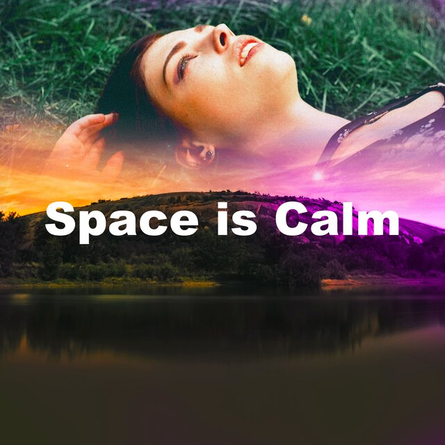Space is Calm