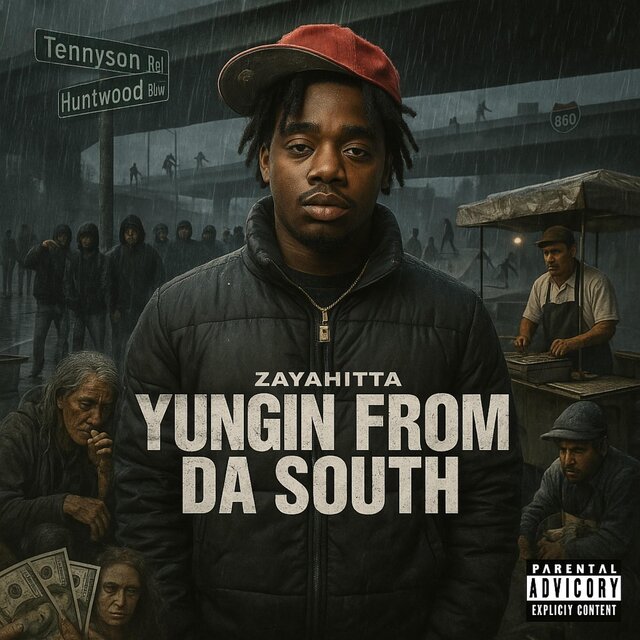 Yungin' From Da $outh