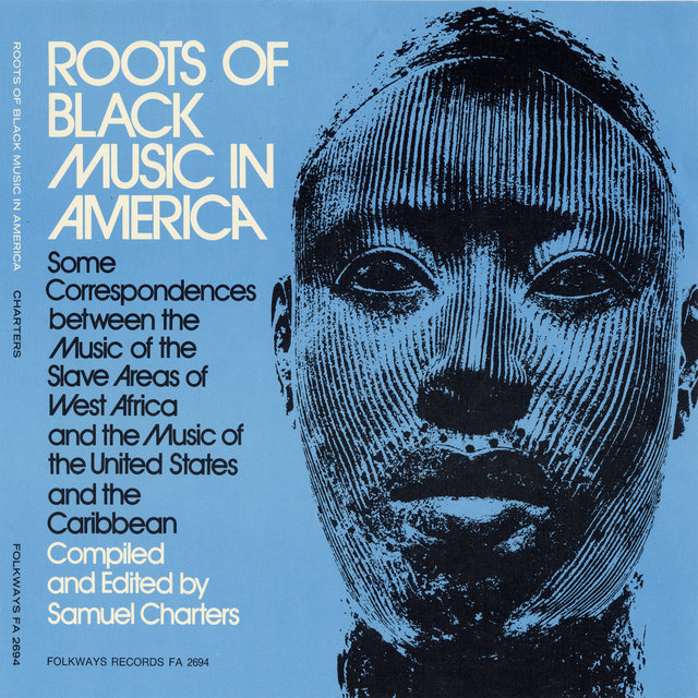Roots of Black Music in America