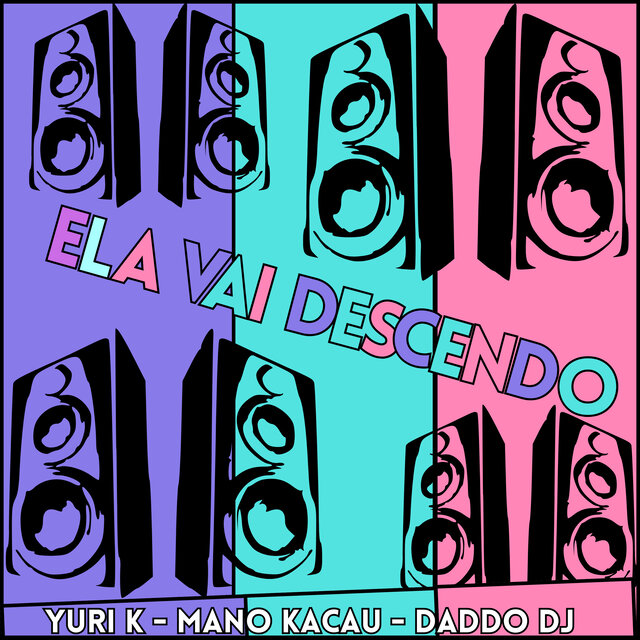 Ela Vai Descendo
