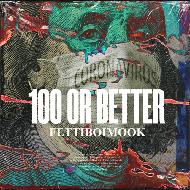 100 OR BETTER