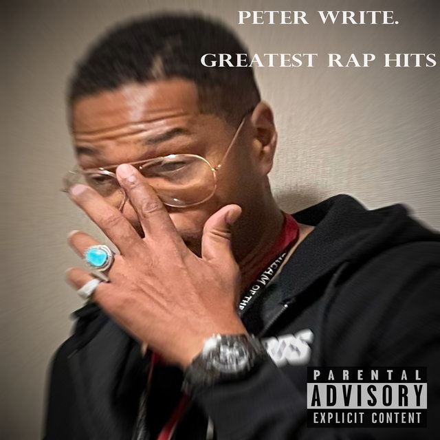 Peter Write Greatest Rap Hits