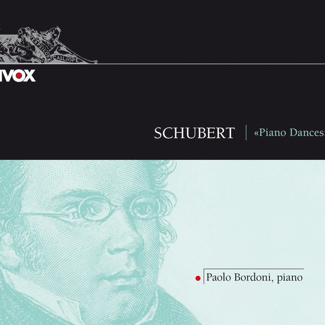 Schubert: 16 German Dances, D. 783 / 17 Ländler, D. 366 / 12 Wiener Deutsche, D. 128 / 12 Ländler, D. 790