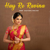 Hay Re Ravina