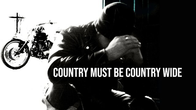Country Must Be Country Wide