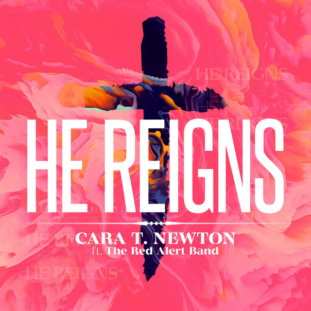 He Reigns
