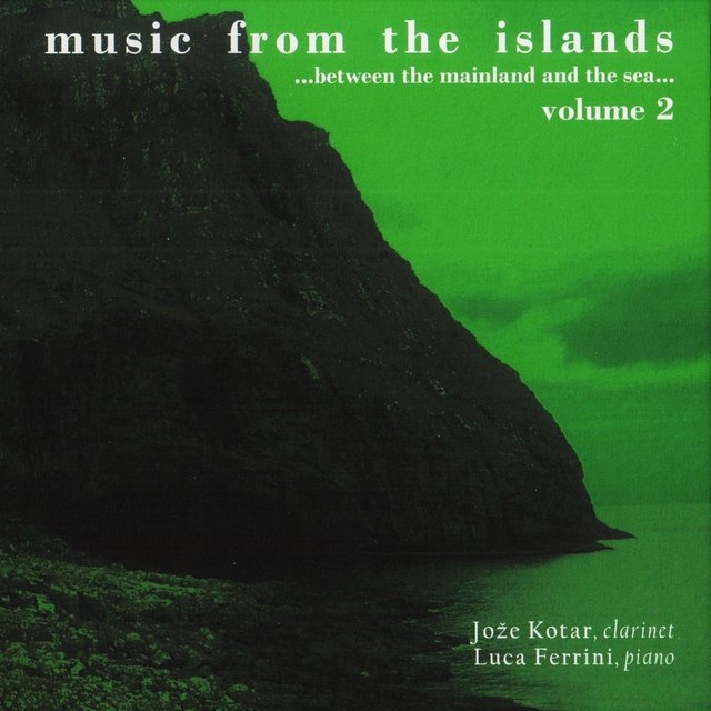 Music from the Islands...Between the Mainland and the Sea, Vol. 2
