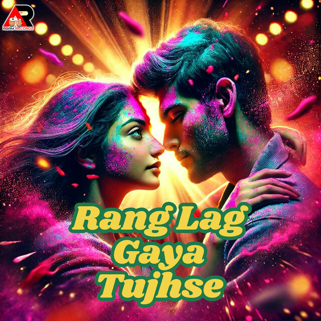 Rang Lag Gaya Tujhse
