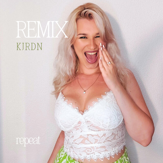 Repeat (Remix)