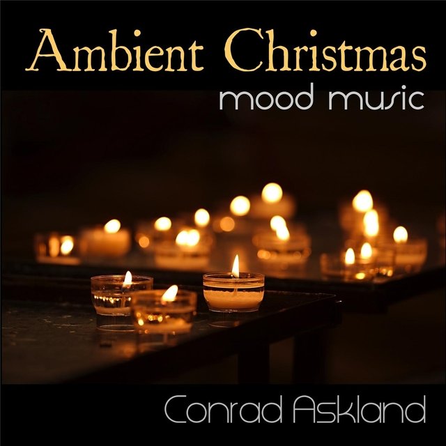 Ambient Christmas Mood Music
