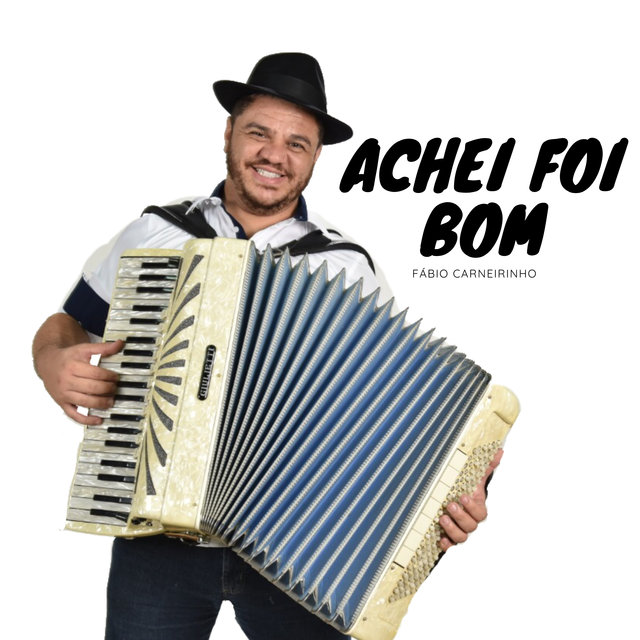 Achei Foi Bom