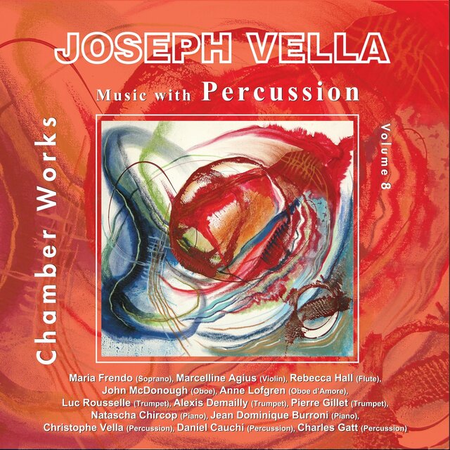 Chamber Works, Vol. 8: Music with Percussion