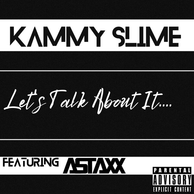 Lets Talk About It (feat. A.Staxx)