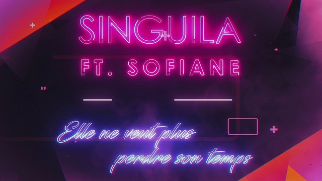 Elle ne veut plus perdre de temps (feat. Sofiane) (Audio + paroles)