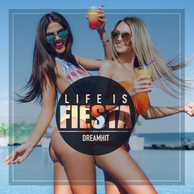 Life Is Fiesta