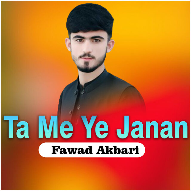 Ta Me Ye Janan