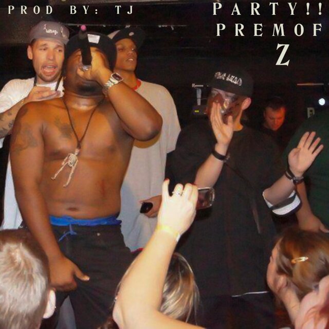 Party!!! (feat. Z)