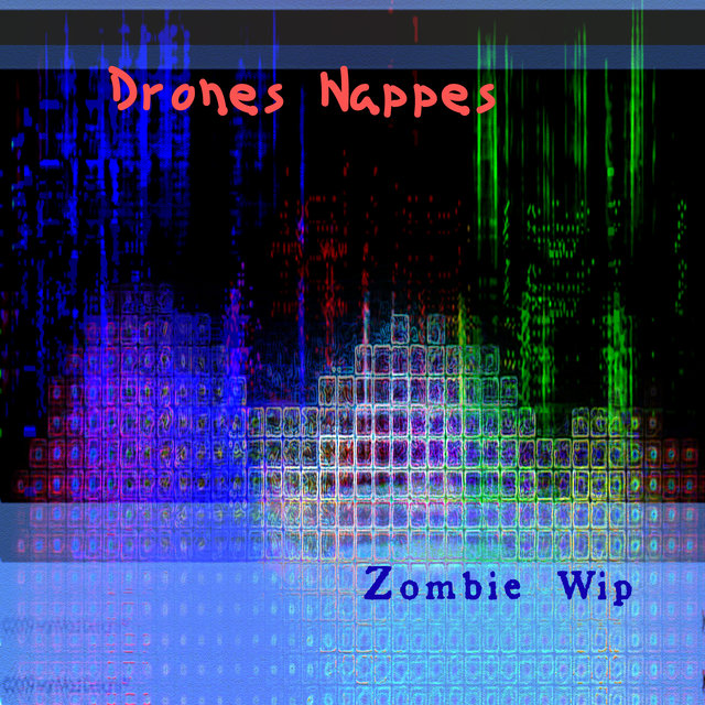 Drones Nappes