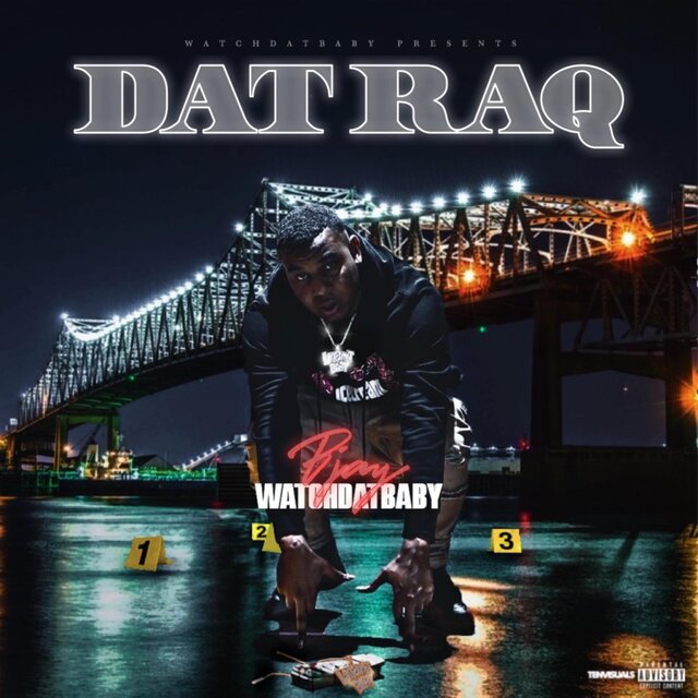 Cover art for album Dat Raq by Bjay WatchDatBaby