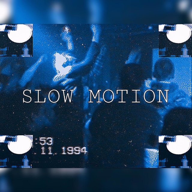 Slow Motion