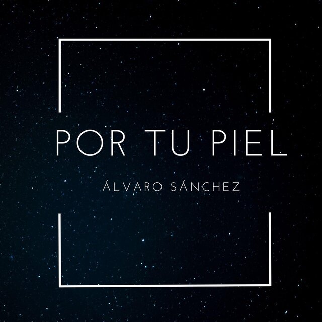 Por Tu Piel