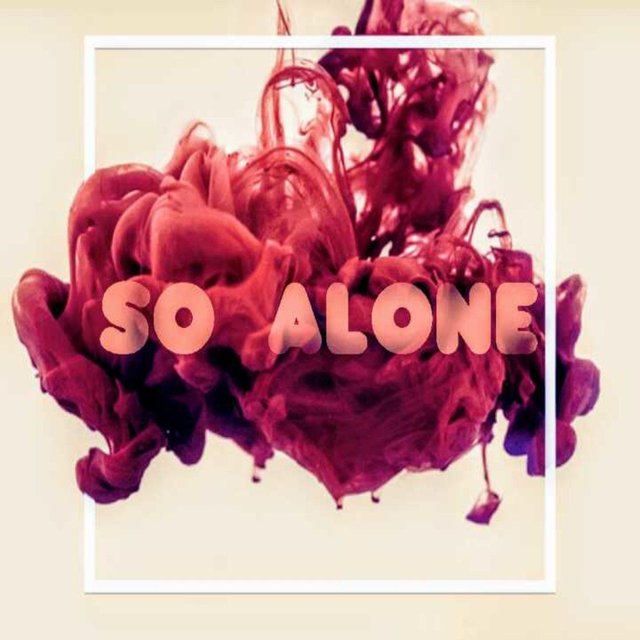 So Alone