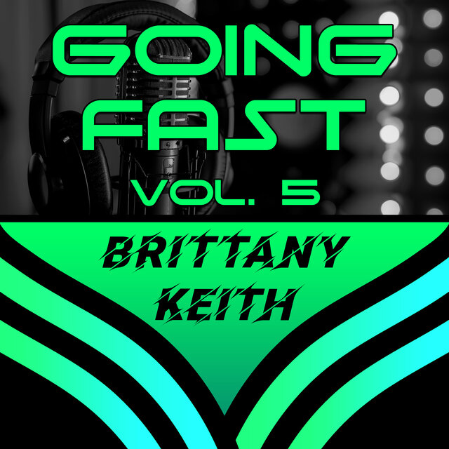 Going Fast, Vol. 5