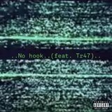 No Hook
