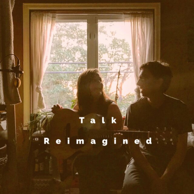 Talk Reimagined (feat. Michelle Marie)
