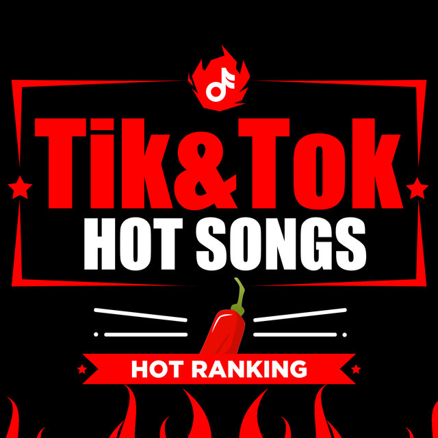 TIK & TOK HOT SONGS - SNS RANKING BEST -