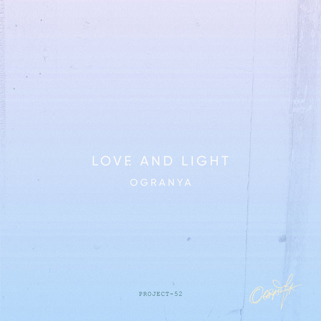 Love and Light