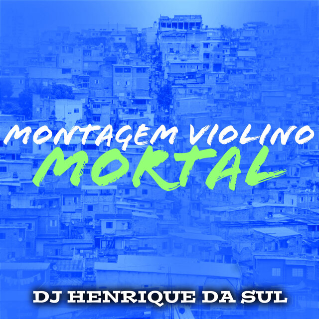 Montagem violino mortal