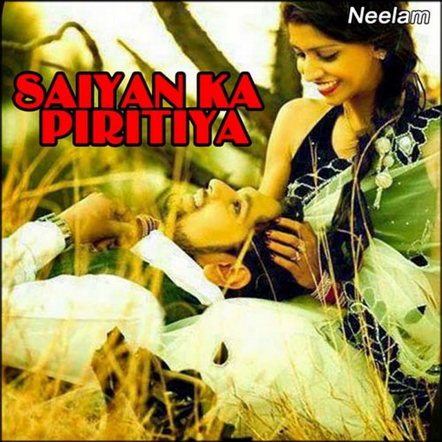 Saiyan Ka Piritiya
