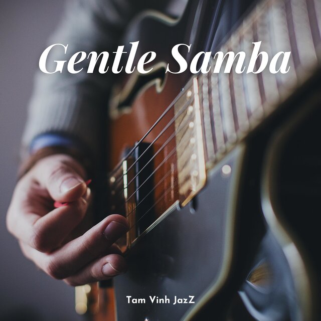 Gentle Samba (Jazz Version)