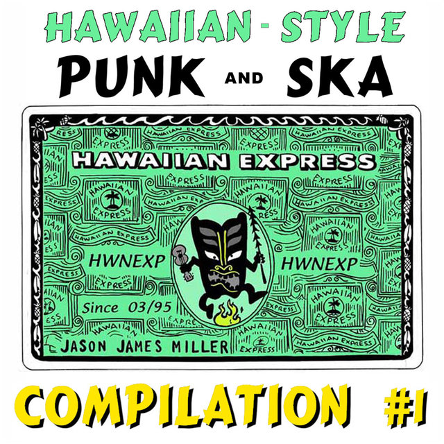 Hawaiian-Style Punk and Ska, Vol. 1