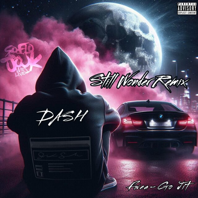 Still Wonder (feat. DASH) [Remix]