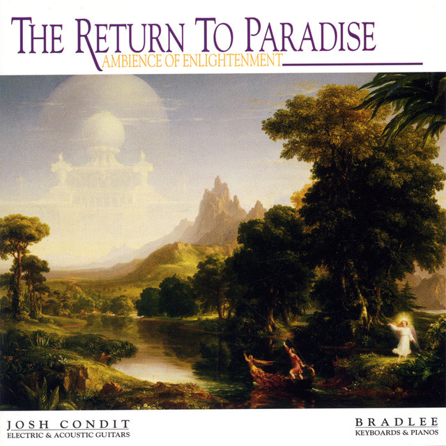 Bradlee, Josh Condit & Dave Whiteman: The Return To Paradise