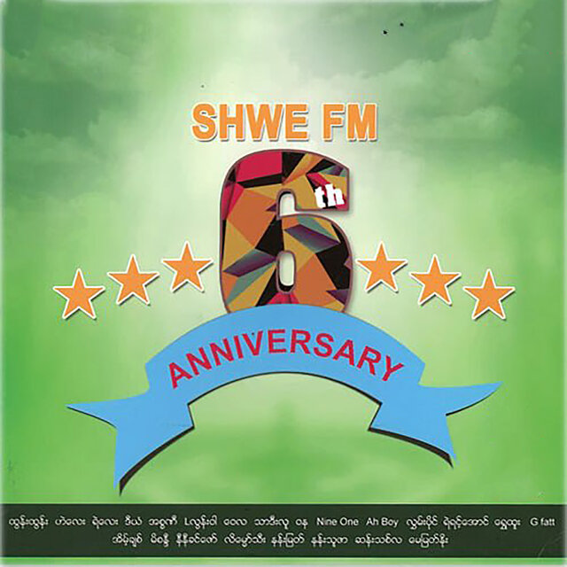 Shwe FM 6th Anniversary