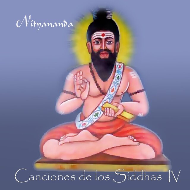 Canciones de los Siddhas IV