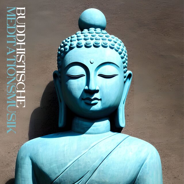 Buddhistische Meditationsmusik: Tiefenentspannung zu Tibetischen Klängen
