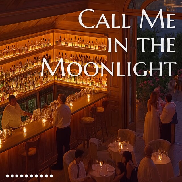 Call Me in the Moonlight