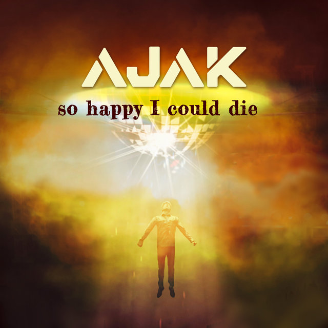So Happy I Could Die