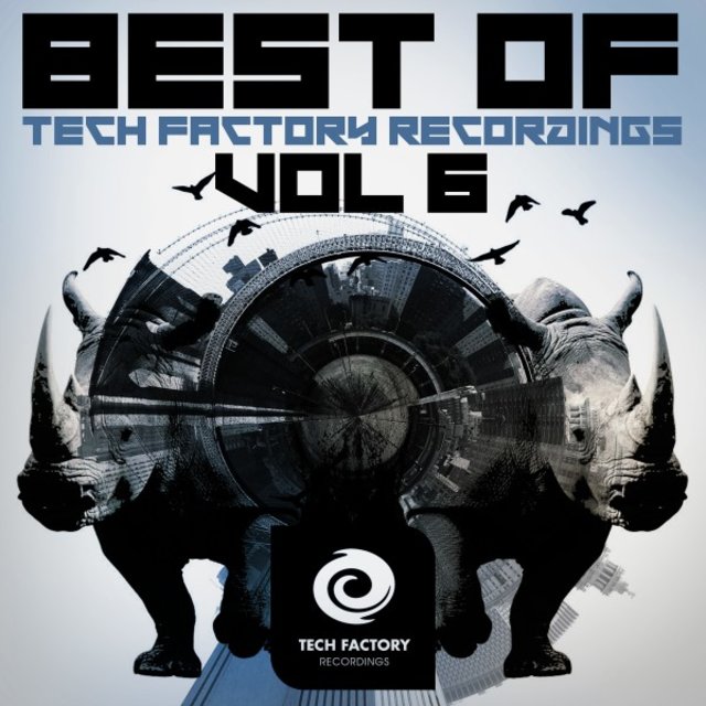 Best of Tech Factory Recordings, Vol. 6