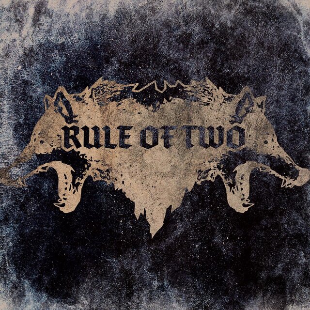 Rule of Two (2025 Remaster)