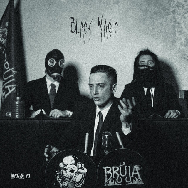 Black Magic (Lato A)